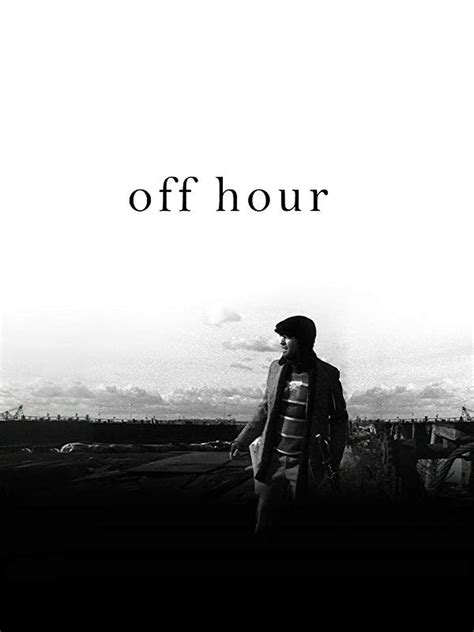 Reparto de Off Hour (película 2007). Dirigida por Daniel Frei | La ...