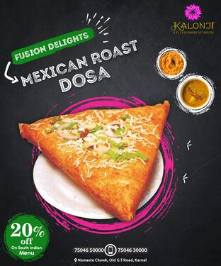 Taste Mexican Roast Dosa At Kalonji Restaurant - South Indian ...