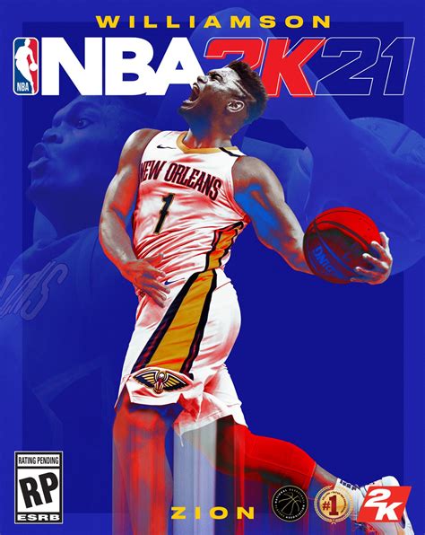 NBA 2K21 - NG Cover - Zion Williamson - Vertical (ESRB) | 2K Newsroom