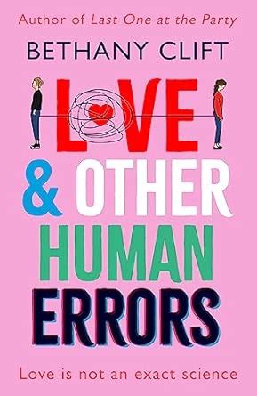 Love And Other Human Errors : Clift, Bethany: Amazon.in: Books