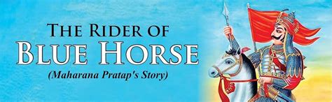 Buy The Rider of Blue Horse : Maharana Pratap's Story -The Rajput King ...