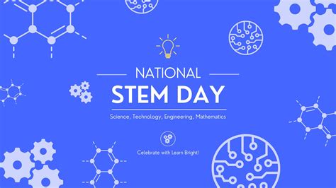 Let's Celebrate National STEM Day! – Learn Bright