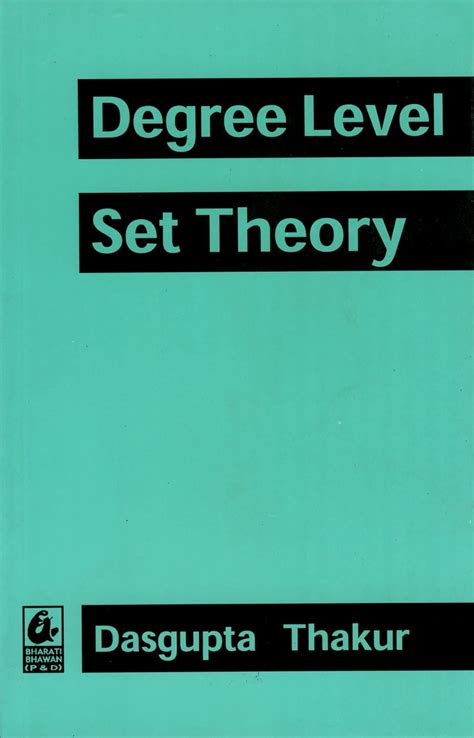 Degree Level Set Theory : Gupta, Asit Das, Thakur, S N: Amazon.in: Books