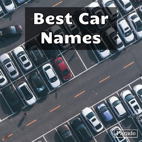 250 Best Car Names - Funny, Cool, Cute - Parade