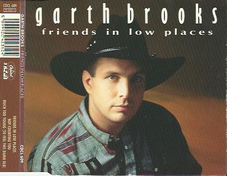 Garth Brooks – Friends In Low Places (1991, CD) - Discogs
