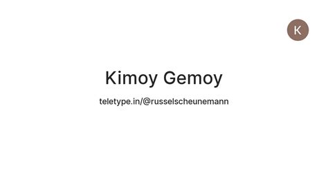 Kimoy Gemoy — Teletype