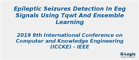 Epileptic seizures detection in EEG signals using TQWT | S-Logix