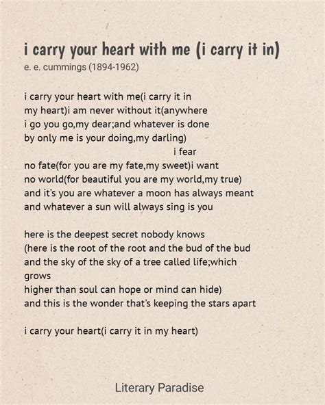 i carry your heart with me (i carry it in) by e. e. cummings [POEM] : r ...