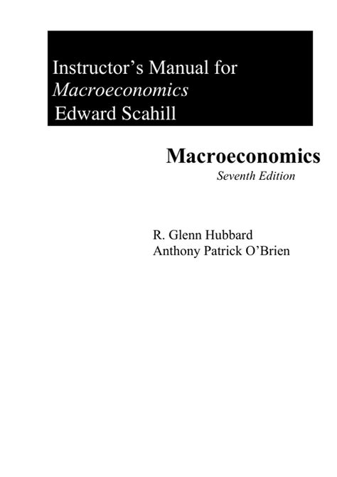 Instructor Manual For MacroEconomics 7th Edition By Glenn Hubbard ...