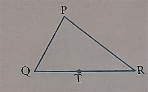 In a triangle PQR, T is any point QR. Prove that 2PT