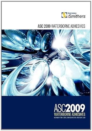 Buy ASC 2009 Waterborne Adhesives Book Online at Low Prices in India ...