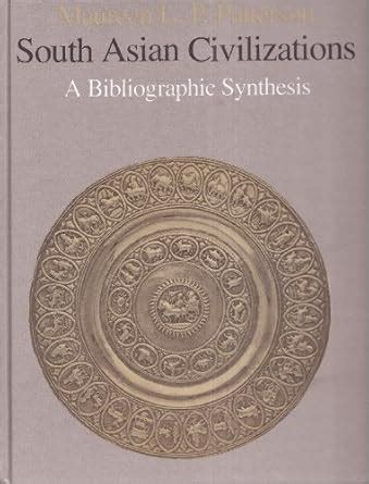 Buy South Asian Civilizations: A Bibliographic Synthesis Book Online at ...