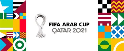 FIFA ARAB CUP 2021 Qatar Guide: Facts To Keep You Updated Before The Event