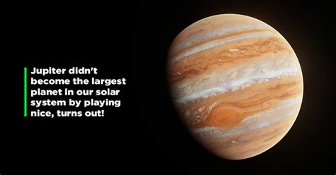 Jupiter Cannibalised Baby Planets To Become Our Solar System's Largest ...