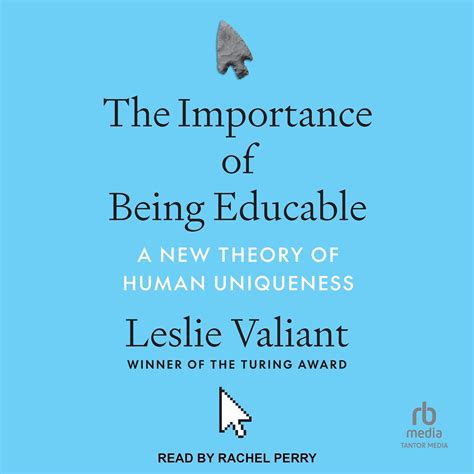 The Importance of Being Educable: A New Theory of Human Uniqueness ...