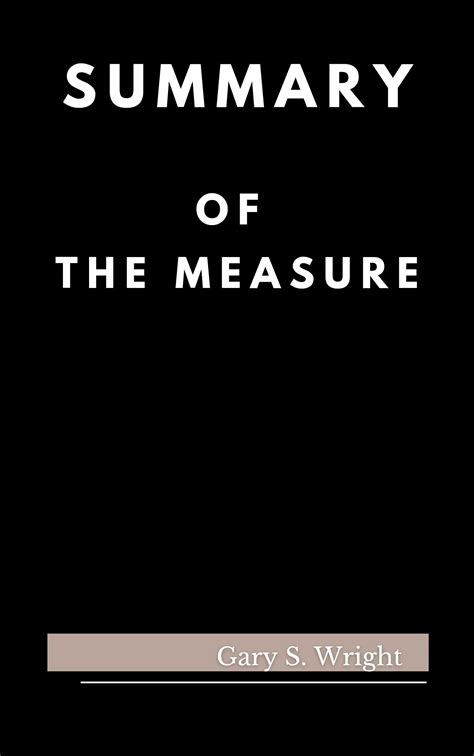 Summary of The measure a Novel by Nikki Erlick by Gary S. Wright ...