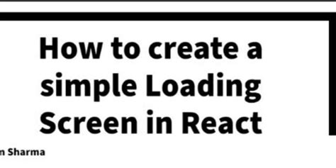 Image result for How to Create a Loading Screen
