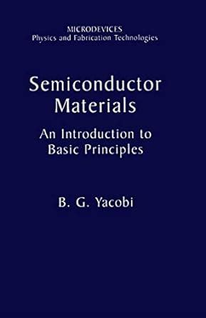 Semiconductor Materials: An Introduction to Basic Principles ...