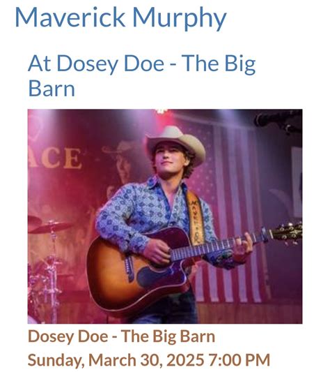 Maverick Murphy @ Dosey Doe - The Big Barn @ Dosey Doe - The Big Barn ...