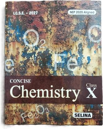 Selina ICSE Concise Chemistry Class 10 For Examination 2027: Buy Selina ...