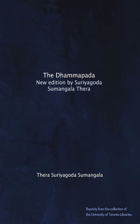 The Dhammapada. New edition by Suriyagoda Sumangala Thera : Suriyagoda ...