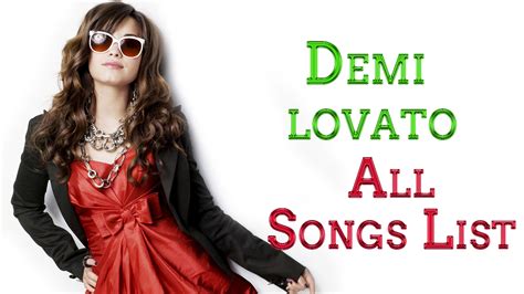 Demi lovato All Songs Complete list 2021 check here - Arya Ek Fan