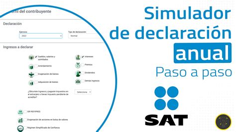 Conoce cómo utilizar el simulador del SAT para declaración anual