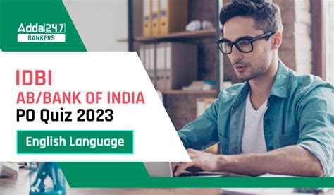 English Language Quiz For IDBI AM/ Bank of India PO 2023 -20th March ...