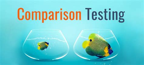 Image result for Comparison Testing