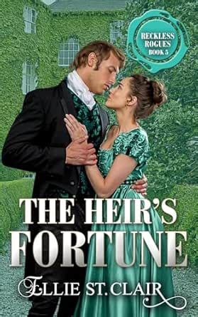 The Heir's Fortune: A Best Friend's Brother, Opposites Attract Regency ...