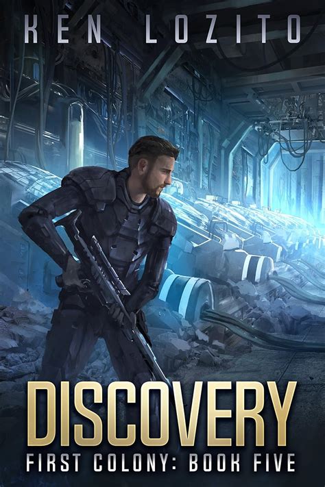 Discovery (First Colony Book 5) eBook : Lozito, Ken: Amazon.in: Kindle ...