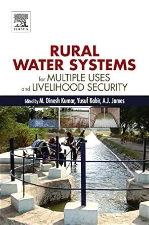 Rural Water Systems for Multiple Uses and Livelihood Security eBook ...