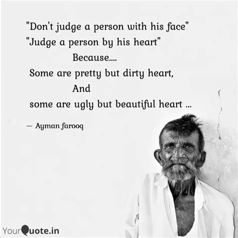 "Don't judge a person wit... | Quotes & Writings by Ayman Farooq ...