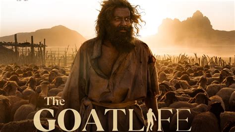 The Goat Life – Aadu Jeevitham Collections : సర్వైవల్ థ్రిల్లర్స్‌తో ...
