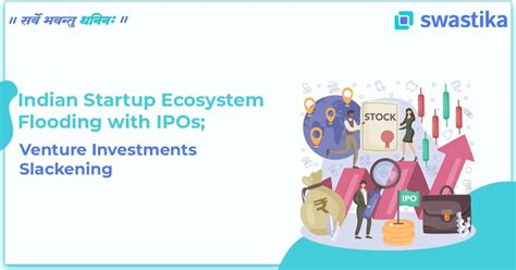 Indian Startup Ecosystem Flooding with IPOs along with M&A Activity