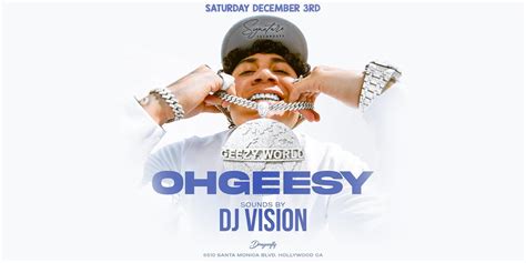 Signature Saturdays | OHGEESY at Dragonfly Hollywood at Dragonfly ...