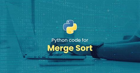 Image result for Merge Sort Python Code