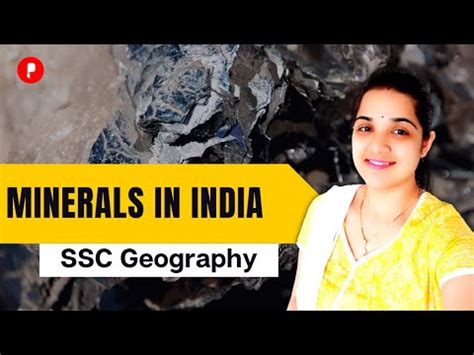 Minerals in India Video Lecture - SSC CGL Tier 2 - Study Material ...