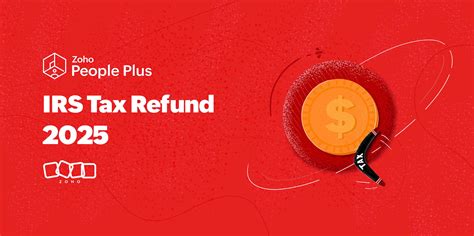 IRS Tax Refund | | Experience Matters | HR Blog | Zoho People Plus