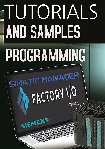 Tutorials and Samples Programming Simatic Manager with Factory IO ...