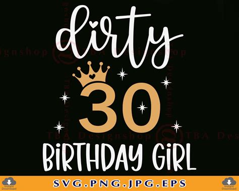 Dirty 30 Birthday Girl SVG Thirty Birthday Svg 30th Birthday - Etsy Polska
