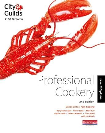 Buy City & Guilds 7100 Diploma in Professional Cookery Level 2 ...
