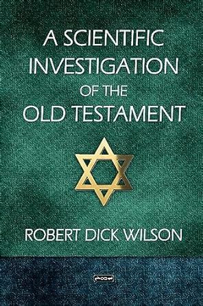 Buy A Scientific Investigation of the Old Testament Book Online at Low ...