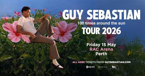 Guy Sebastian | 100 Times Around The Sun Tour [Perth], RAC Arena, Perth ...
