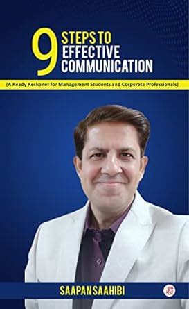 9 Steps To Effective Communication eBook : Saahibi, Saapan : Amazon.in ...