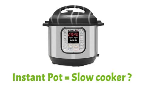 Image result for Instant Pot Slow Cooking Mode