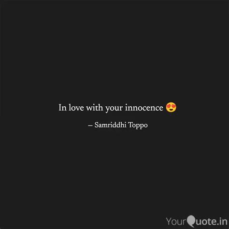 In love with your innocen... | Quotes & Writings by Samriddhi Toppo ...
