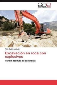 Excavacion en roca con explosivos: Buy Excavacion en roca con ...