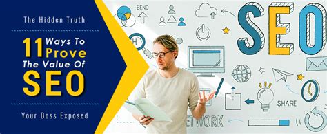 The Hidden Truth On 11 Ways To Prove The Value Of SEO