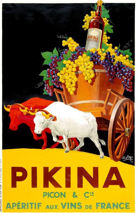 ROBYS (Robert WOLFF). PIKINA, Apéritif aux Vins de France, 1936 ...